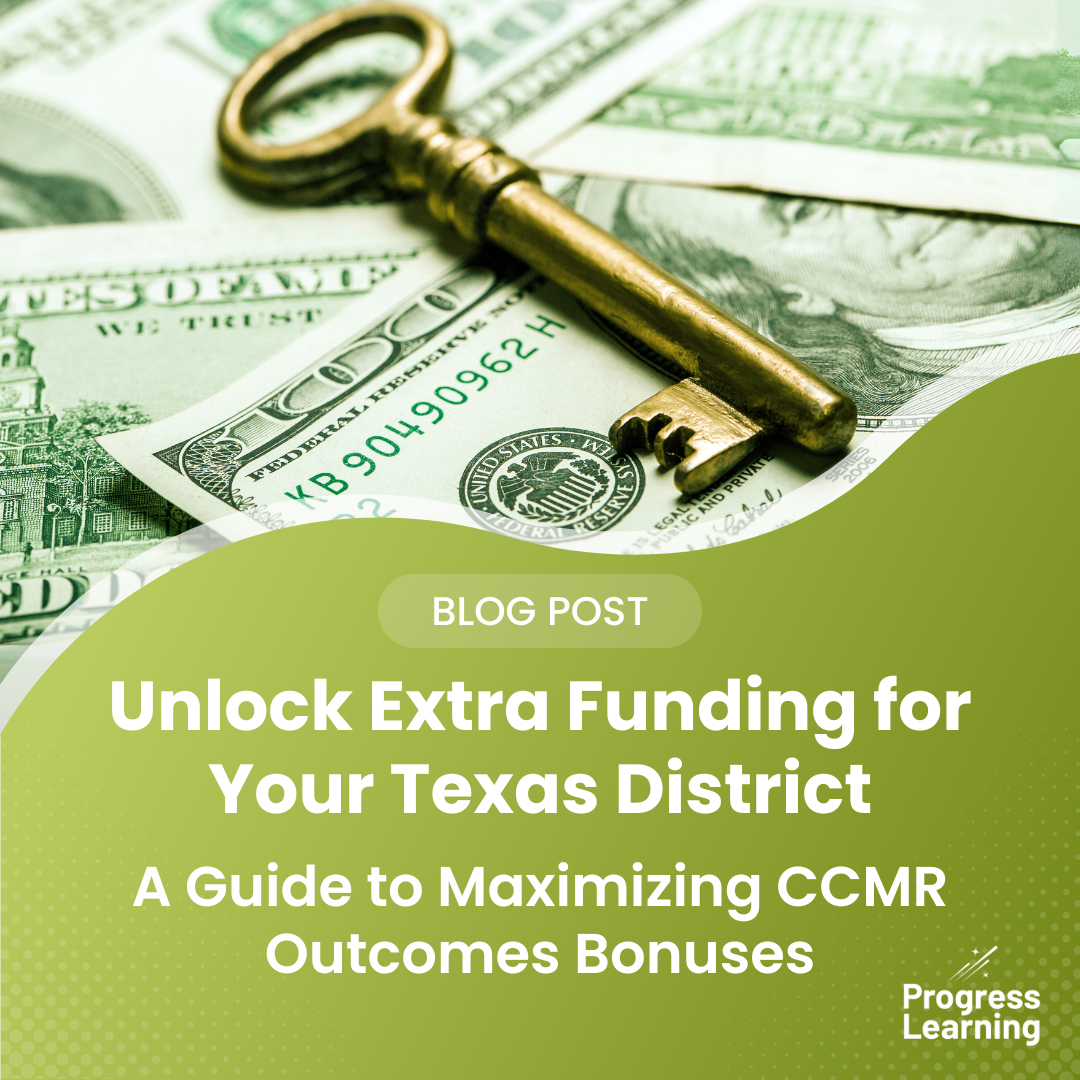 How to Get Texas CCMR Outcomes Bonus Funding