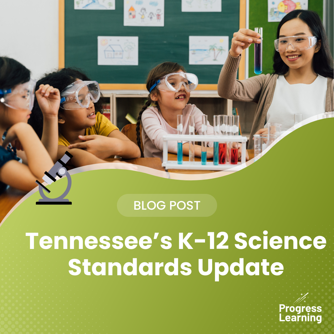 Featured Image for Tennessee’s New K-12 Science Standards: What Educators Need to Know