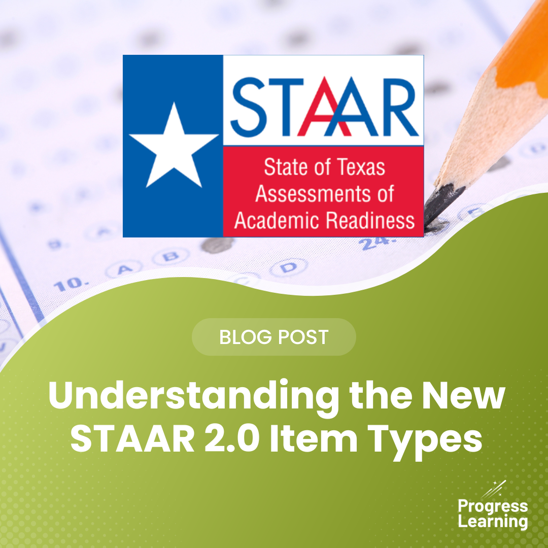 Featured Image for New STAAR® Item Types with Example Questions